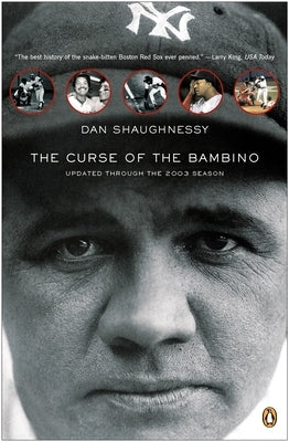 The Curse of the Bambino by Shaughnessy, Dan