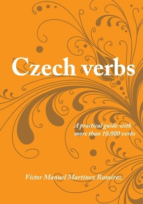 Czech verbs by MartÃ­nez Ramirez, VÃ­ctor Manuel