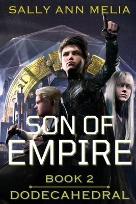 Son of Empire by Melia, Sally Ann