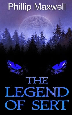 The legend of Sert by Maxwell, Phillip