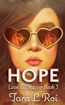 Hope by RoÃ­, Tara L.