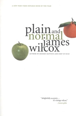 Plain and Normal by Wilcox, James