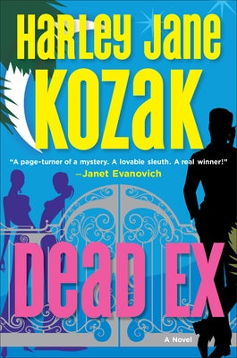 Dead Ex: A Mystery by Kozak, Harley Jane