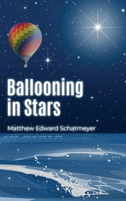 Ballooning in Stars by Matthew Edward Schatmeyer