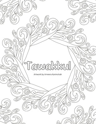 Tawakkul by Karimshah, Ameera