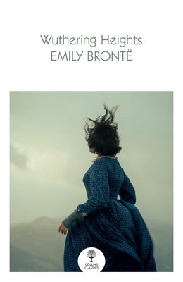 Wuthering Heights by BrontÃ«, Emily