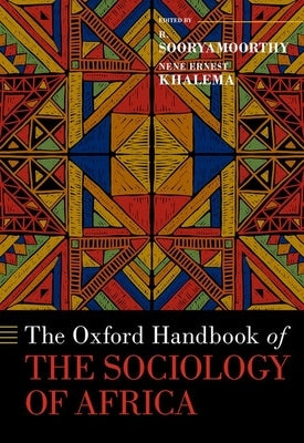 The Oxford Handbook of the Sociology of Africa by Sooryamoorthy, R.