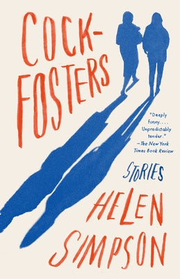 Cockfosters: Stories by Simpson, Helen