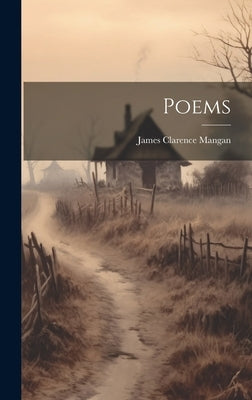 Poems by Mangan, James Clarence