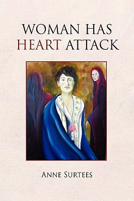 Woman Has Heart Attack by Surtees, Anne
