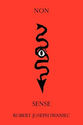 Nonsense by Iwaniec, Robert Joseph