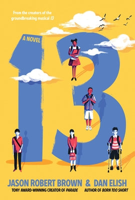 13: A Novel by Brown, Jason Robert