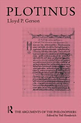 Plotinus-Arg Philosophers by Gerson, Lloyd P.