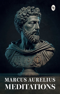 Meditations by Aurelius, Marcus