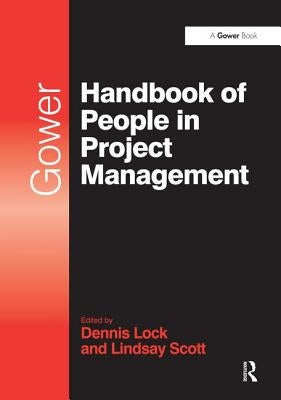 Gower Handbook of People in Project Management by Scott, Lindsay