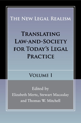 The New Legal Realism by Mertz, Elizabeth