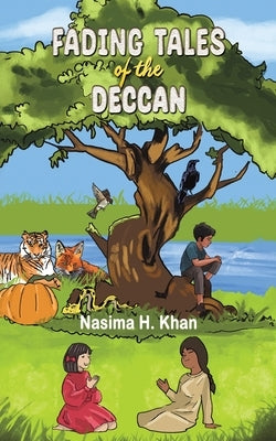 Fading Tales of the Deccan by Khan, Nasima H.