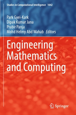 Engineering Mathematics and Computing by Gyei-Kark, Park