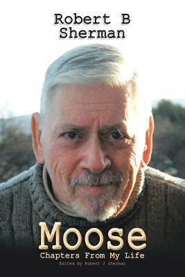 Moose by Sherman, Robert B.
