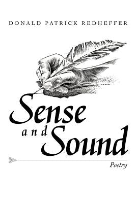 Sense and Sound by Redheffer, Donald Patrick