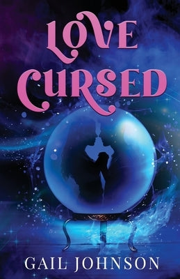 Love Cursed by Johnson, Gail
