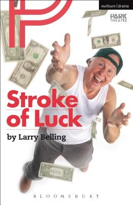 Stroke of Luck by Belling, Larry