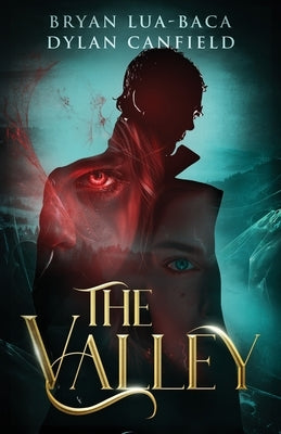 The Valley by Lua-Baca, Bryan