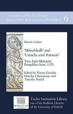 'M?nchkalb' and 'Ursache und Antwort' by Luther, Martin