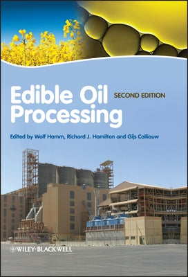 Edible Oil Processing, 2nd Edition by Hamm, Wolf