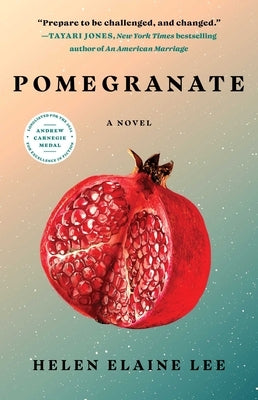 Pomegranate by Lee, Helen Elaine