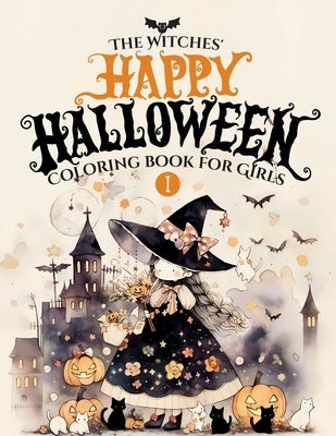 The Witches' Happy Halloween: Coloring book for Girls, Kids and Children vol.1 by Momo's Bookshelf