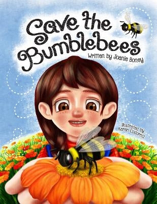 Save the Bumblebees: Lucky saves the Bumblebees by Codorniz, Karen