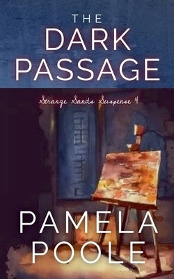 The Dark Passage by Poole, Pamela