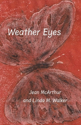 Weather Eyes by McArthur, Jean