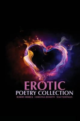 Erotic Poetry Collection by Herrick, Robert