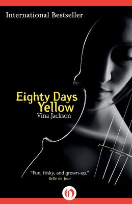 Eighty Days Yellow by Jackson, Vina