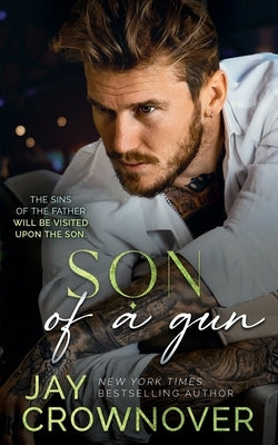 Son of a Gun: A Marked Men and The Point crossover novel by Crownover, Jay