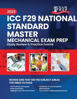 2023 ICC F29 National Standard Master Mechanical Exam Prep: 2023 Study Review & Practice Exams by Inc, Upstryve