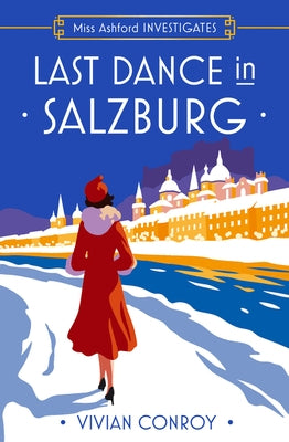 Last Dance in Salzburg by Conroy, Vivian