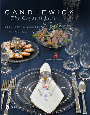 Candlewick: The Crystal Line by Garrison, Myrna