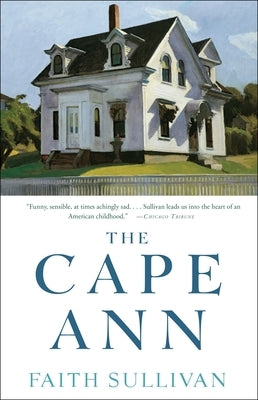 The Cape Ann by Sullivan, Faith