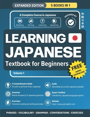 Learning Japanese Textbook for Beginners: 5 Books in 1: History, Culture, Grammar, Vocabulary, Phrases and Exercises - Learn Japanese for Adult Beginn by Reality