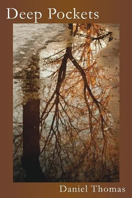 Deep Pockets by Thomas, Daniel