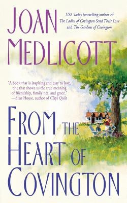 From the Heart of Covington by Medlicott, Joan A.