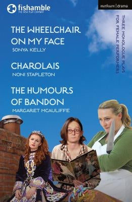 The Wheelchair on My Face; Charolais; The Humours of Bandon by Kelly, Sonya