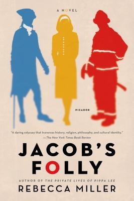 Jacob's Folly by Miller, Rebecca