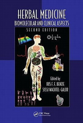 Herbal Medicine: Biomolecular and Clinical Aspects by Benzie, Iris F. F.