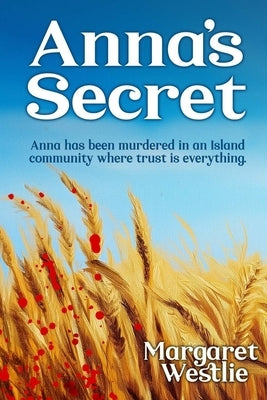 Anna's Secret by Westlie, Margaret A.
