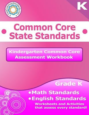 Kindergarten Common Core Assessment Workbook: Common Core State Standards by Have Fun Teaching, LLC