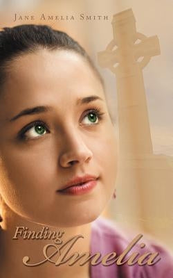 Finding Amelia by Smith, Jane Amelia